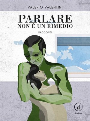 cover image of Parlare non è un rimedio